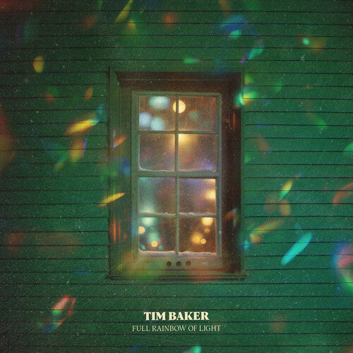 Tim Baker: Full Rainbow Of Light \ LP