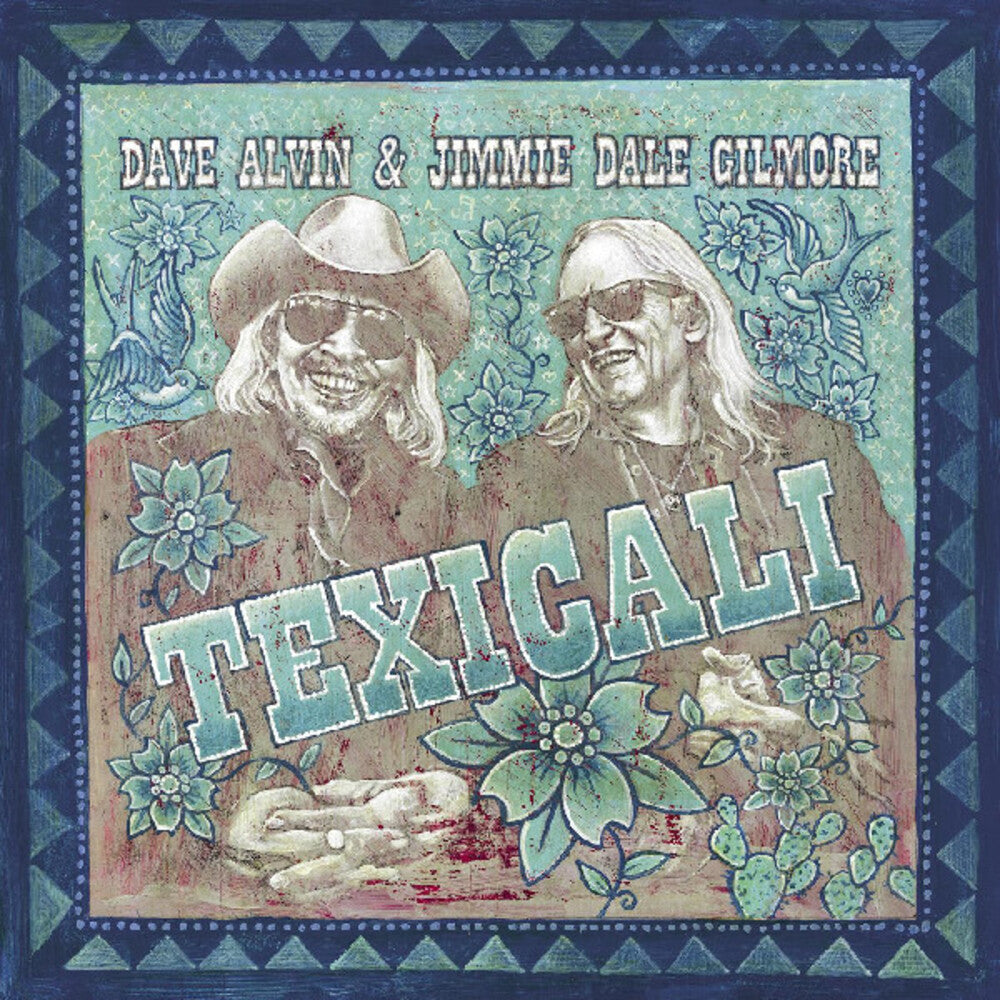 Dave Alvin  / Dale Gilmore,Jimmie- Texicali (Blue) [Colored Vinyl] - VINYL
