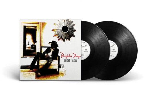 Dwight Yoakam- Brighter Days - VINYL