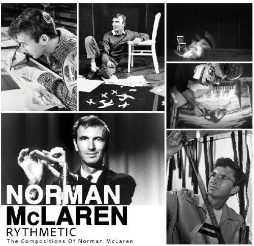Norman McLaren: Rhythmetic: The Compositions Of Norman Mclaren \ LP