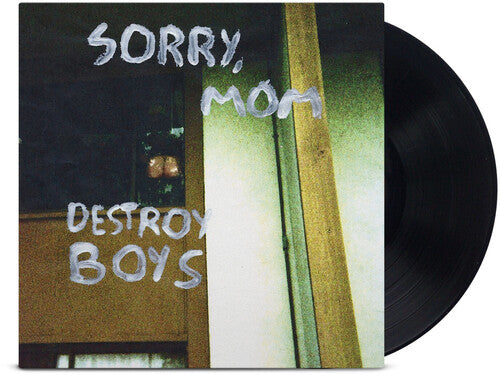 Destroy Boys- Sorry, Mom - VINYL