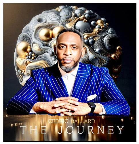 Cedric Ballard: The Journey  \ CD