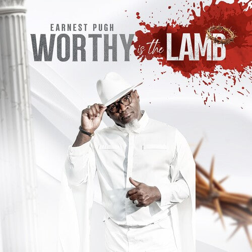 Earnest Pugh: Worthy Is the Lamb  \ CD