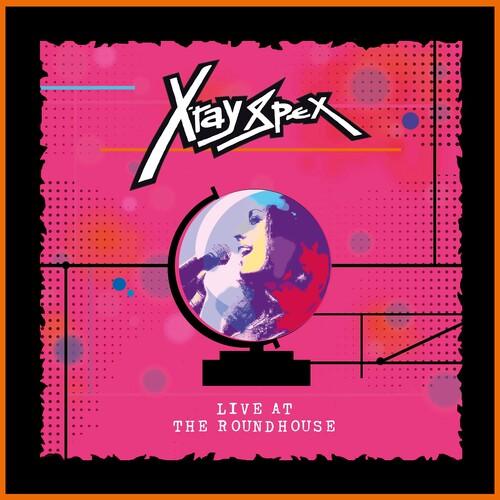 X-Ray Spex- Live At The Roundhouse - VINYL