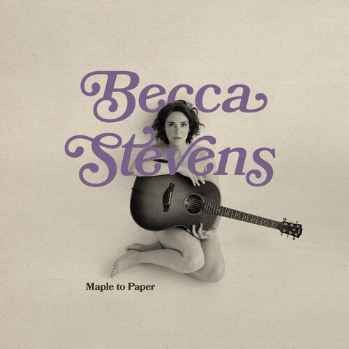 Becca Stevens: Maple To Paper \ LP