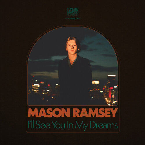 Mason Ramsey: I'll See You In My Dreams  \ CD