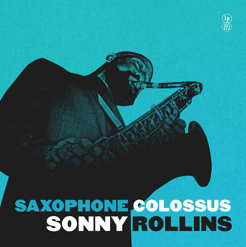 Sonny Rollins: Saxophone Colossus - VINYL