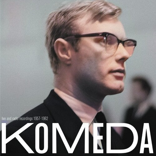 Krzysztof Komeda- Live and Radio Recordings 1957-1962 - VINYL