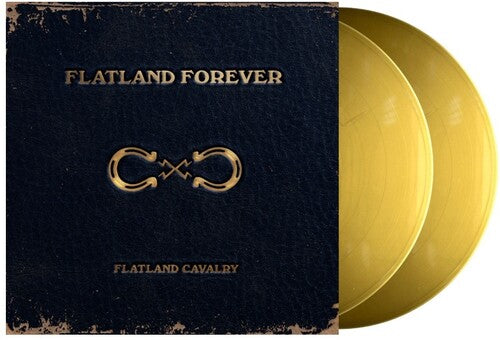 Flatland Cavalry- Flatland Forever - VINYL