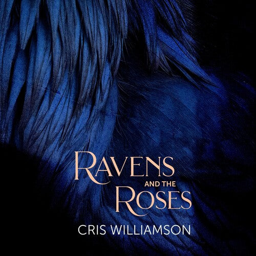 Cris Williamson: Ravens and the Roses  \ CD