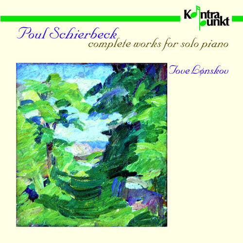 Tove Lonskov: Complete Works for Solo Piano  \ CD