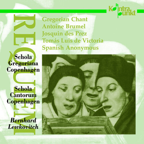 Schola Cantorum & Gregoriana: Requiem  \ CD