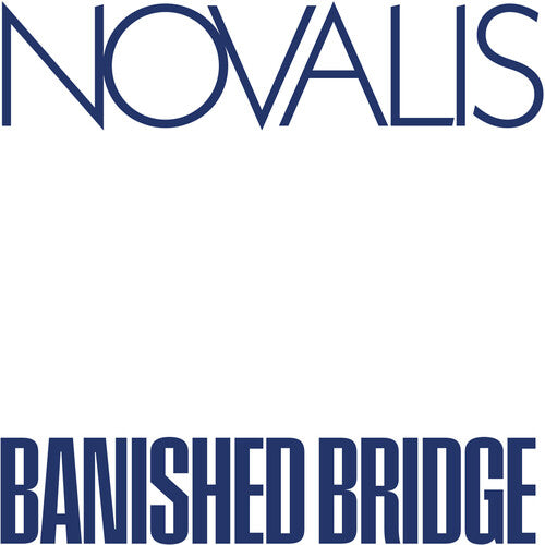 Novalis- Banished Bridge - VINYL