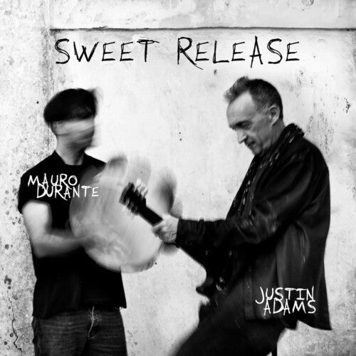 Justin Adams & Mauro Durante: Sweet Release  \ CD