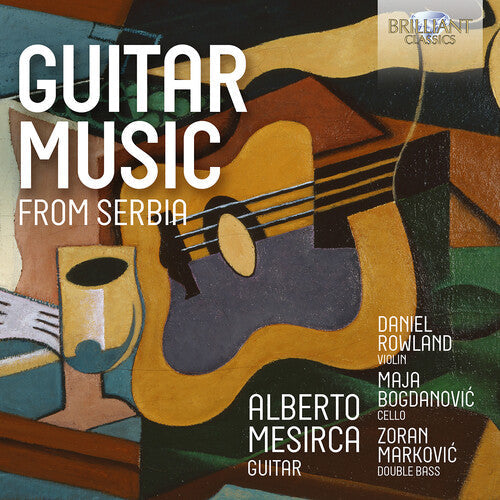 Alberto Mesirca: Guitar Music from Serbia  \ CD
