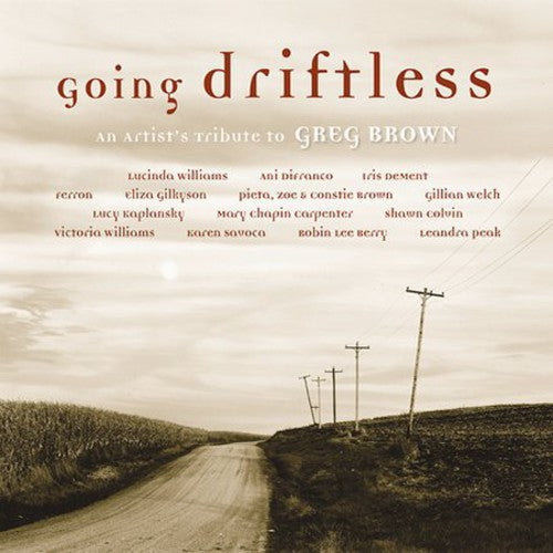 Various Artists: Going Driftless: An Artist's Tribute To Greg Brown  \ CD