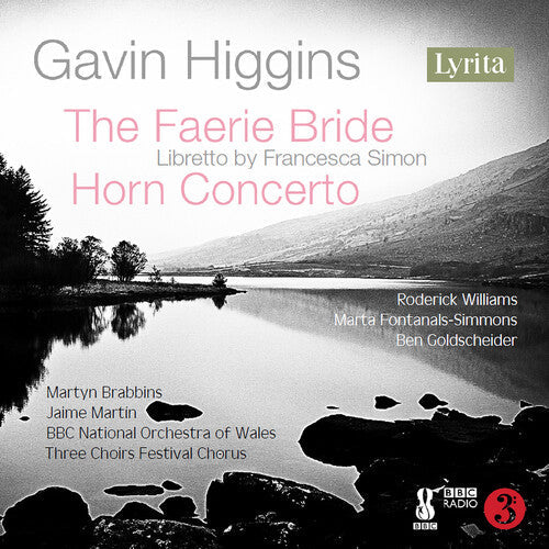 The Higgins: Higgins: The Faerie Bride & Horn Concerto  \ CD