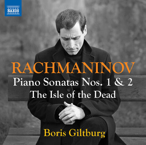 Boris Giltburg: Rachmaninoff: Piano Sonatas Nos. 1 & 2; The Isle of the Dead (arr. for piano)  \ CD