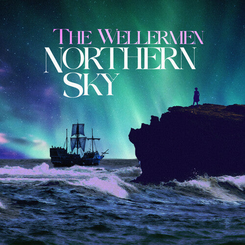 Wellermen- Northern Sky - VINYL