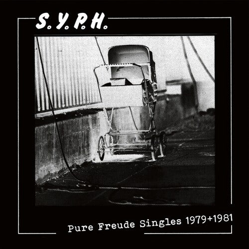 Syph: Pure Freude Singles 1979-1981  \ CD