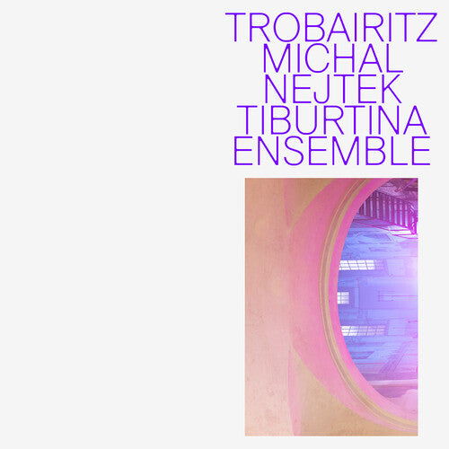 Michale Nejtek: Trobairitz  \ CD