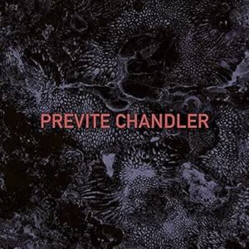 Previte Chandler: Previte Chandler - CD