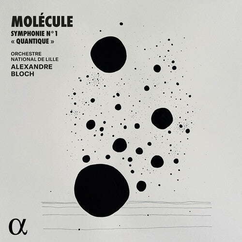 Molecule: Molecule: Symphonie No. 1 "Quantique" \ LP
