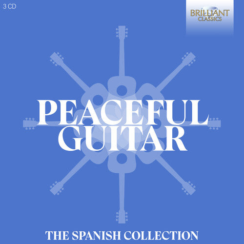 Alberto La Rocca: Peaceful Guitar - The Spanish Collection  \ CD