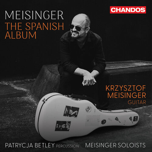 Krzysztof Meisinger: Meisinger - The Spanish Album  \ CD