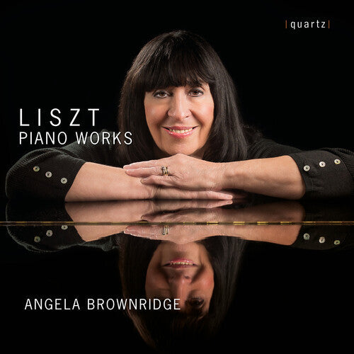 Angela Brownridge: Liszt: Piano Works  \ CD