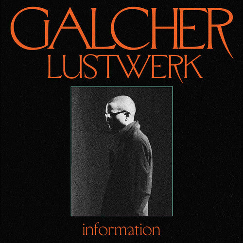 Galcher Lustwerk: Information (Ghostly 25 Year Anniversary) \ LP