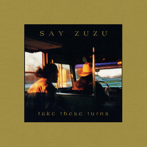 Say Zuzu: Take These Turns  \ CD