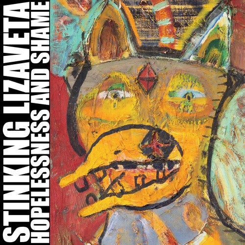 Stinking Lizaveta- Hopelessness And Shame - VINYL