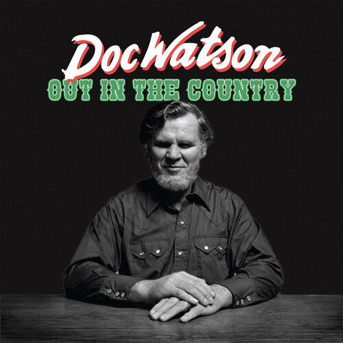 Doc Watson: Out in the Country  \ CD