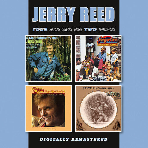 Jerry Reed: Good Woman's Love / Mind Your Love / Red Hot Picker / Both Barrels  \ CD