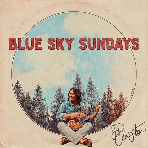 Jd Clayton: Blue Sky Sundays  \ CD