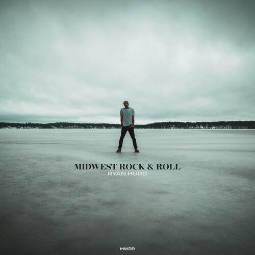 Ryan Hurd: Midwest Rock & Roll \ LP