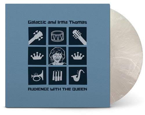 Galactic with Irma Thomas: Audience With The Queen - VINYL