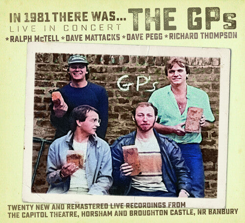 Thompson, Richard / McTell, Ralph / Pegg / Mattacks: In 1981 There Was... The GP's  \ CD