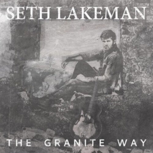 Seth Lakeman: Granite Way  \ CD
