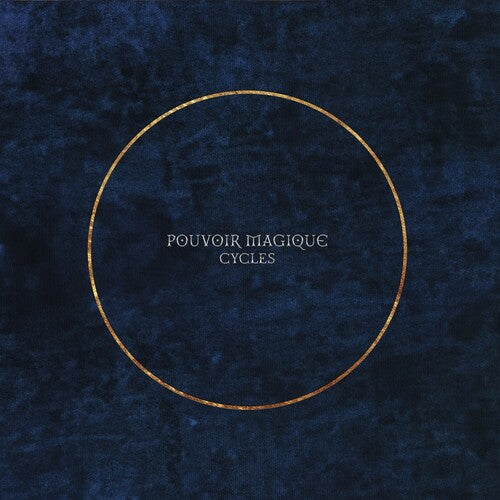 Pouvoir Magique: Cycles  \ CD