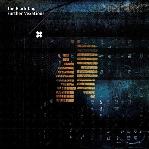 The Black Dog: Further Vexations \ LP