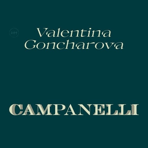Valentina Goncharova: Campanelli \ LP