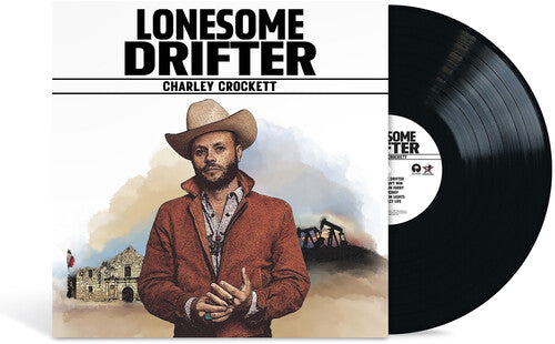 Charley Crockett- Lonesome Drifter - VINYL