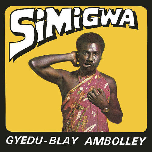Gyedu-Blay Ambolley- Simigwa - VINYL