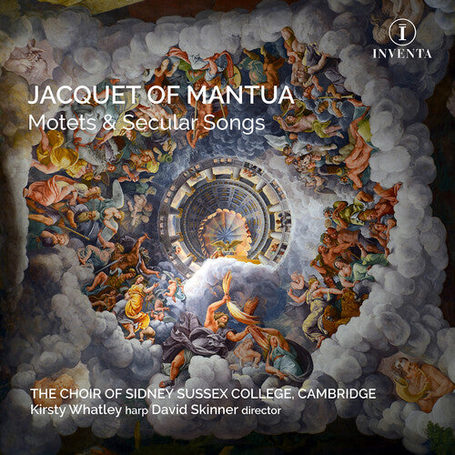 The Choir of Sidney Sussex College, Cambridge: Jacquet of Mantua: Motets & Secular Songs  \ CD