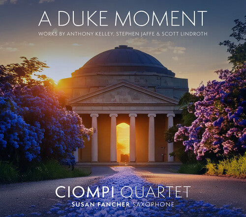 Ciompi Quartet: A Duke Moment  \ CD