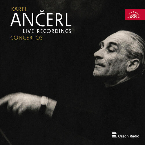 Czech Philharmonic: Karel Ancerl - Live Recordings & Concertos  \ CD