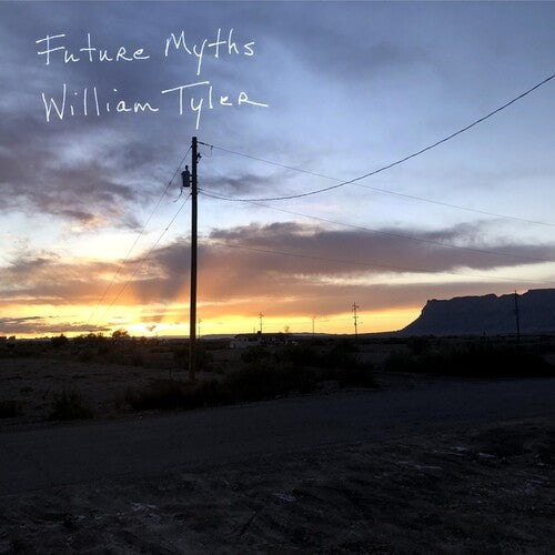 William Tyler- Future Myths - VINYL