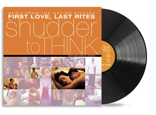 Shudder to Think- First Love Last Rites (Music From The Motion Picture) -RSD25 - VINYL